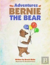 The Adventures Of Bernie The Bear