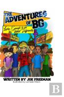 The Adventures Of Bg ''Lucky Enough To See The World Differently''