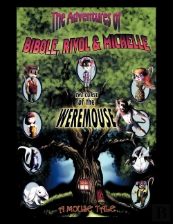 Bertrand.pt - The Adventures Of Bibole, Rivol & Michelle