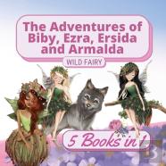 The Adventures Of Biby, Ezra, Ersida And Armalda