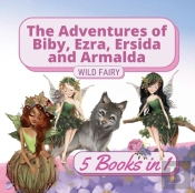 The Adventures Of Biby, Ezra, Ersida And Armalda