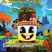 The Adventures Of Billy & Willie And The Magic Cave- Dinosaur Island