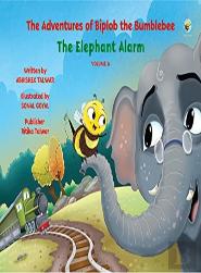 The Adventures Of Biplob The Bumblebee Volume 6
