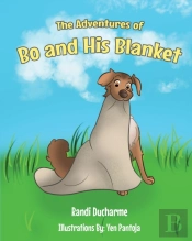 The Adventures Of Bo And His Blanket