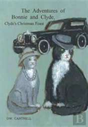 The Adventures Of Bonnie And Clyde