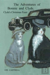 The Adventures Of Bonnie And Clyde