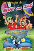 The Adventures Of Bray And Zac