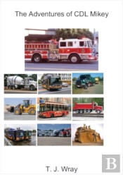 The Adventures Of Cdl Mikey