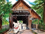 The Adventures Of Chip And Salsa
