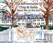 The Adventures Of Chip And Salsa