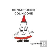 The Adventures Of Colin Cone