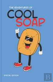 The Adventures Of Cool Soap