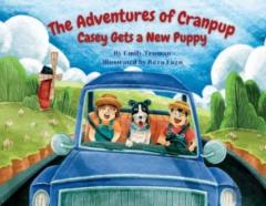 The Adventures Of Cranpup - Casey Gets A New Puppy