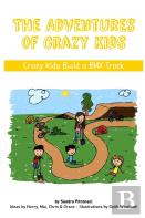 The Adventures Of Crazy Kids