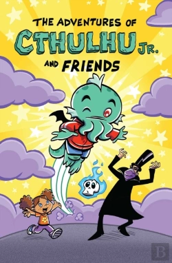 Bertrand.pt - The Adventures Of Cthulhu Jr. And Friends
