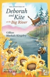 The Adventures Of Deborah And Kite At Th