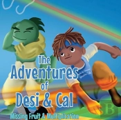 The Adventures Of Desi & Cal