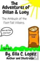 The Adventures Of Dillan & Luey