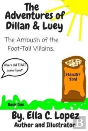 The Adventures Of Dillan & Luey