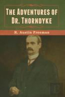 The Adventures Of Dr. Thorndyke