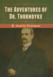 The Adventures Of Dr. Thorndyke