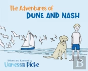 The Adventures Of Dune And Nash