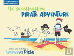 Bertrand.pt - The Adventures Of Dune And Nash  The Swashbuckling Pirate Adventure