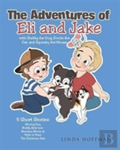 The Adventures Of Eli And Jake