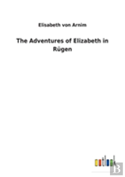 Bertrand.pt - The Adventures Of Elizabeth In Rugen