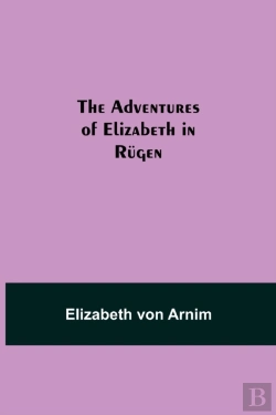 Bertrand.pt - The Adventures Of Elizabeth In Rugen