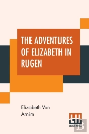 The Adventures Of Elizabeth In Rugen