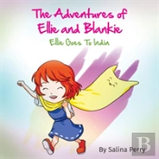 The Adventures Of Ellie And Blankie