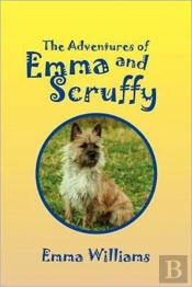 The Adventures Of Emma And Scruffy