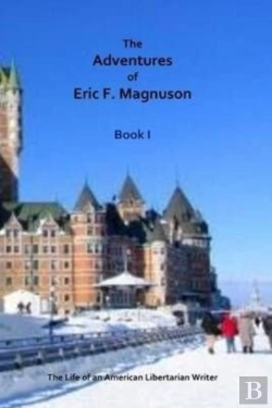 Bertrand.pt - The Adventures Of Eric F. Magnuson  Book I