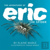 The Adventures Of Eric The Spider