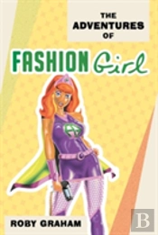The Adventures Of Fashion Girl