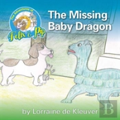 The Adventures Of Felix And Pip - The Missing Baby Dragon