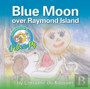 The Adventures Of Felix & Pip: Blue Moon