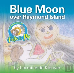Bertrand.pt - The Adventures Of Felix & Pip: Blue Moon