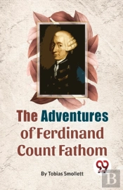 The Adventures Of Ferdinand Count Fathom