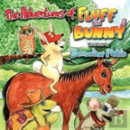 The Adventures Of Fluff The Bunny