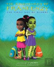 The Adventures Of Frankenzy
