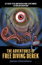 The Adventures Of Free Diving Derek