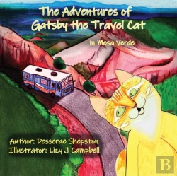 Bertrand.pt - The Adventures Of Gatsby The Travel Cat In Mesa Verde