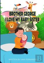 The Adventures Of George'S Life