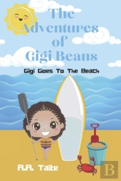 The Adventures Of Gigi Beans