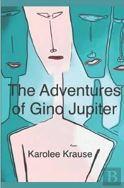 The Adventures Of Gino Jupiter