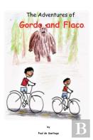The Adventures Of Gordo And Flaco