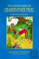 The Adventures Of Grandfather Frog