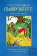 The Adventures Of Grandfather Frog